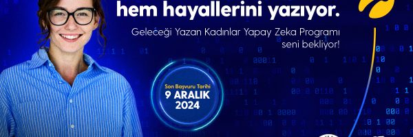 Geleceği yazan kadınlar kaç yaş sınırı? - Kapak Görseli
